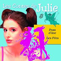 Julie - Les Contes de Julie 8 (Peau d'âne & Les Fées)