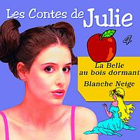 Julie - Les Contes de Julie 4 (La Belle au Bois-Dormant & Blanche-Neige)