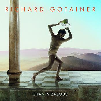 Richard Gotainer - Chants zazous (Explicit)