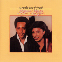 Peabo Bryson, Natalie Cole - We're The Best Of Friends