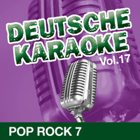 Karaoke Superstars - Deutsche Karaoke, Vol. 17 - Pop Rock 7