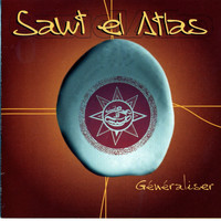 Sawt El Atlas - Généraliser