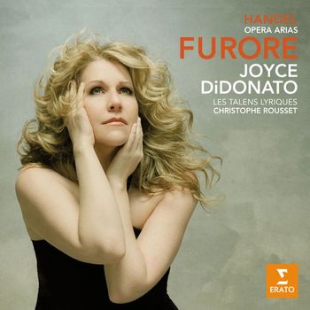 Joyce DiDonato/Les Talens Lyriques/Christophe Rousset - Handel: "Furore"