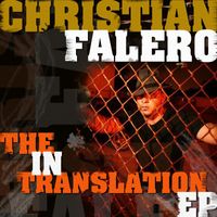Christian Falero - The In Translation EP