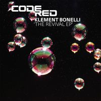 Klement Bonelli - The Revival EP