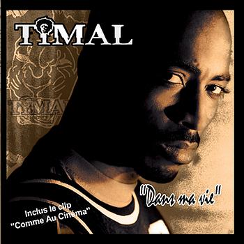 Timal - Dans ma vie