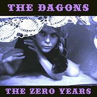The Dagons - The Zero Years