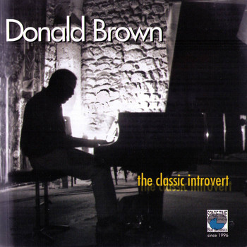 Donald Brown - The Classic Introvert