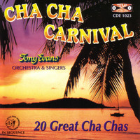 Tony Evans & His Orchestra - Cha Cha Carnival