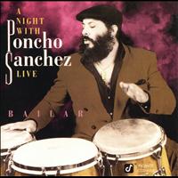 Poncho Sanchez - Bailar