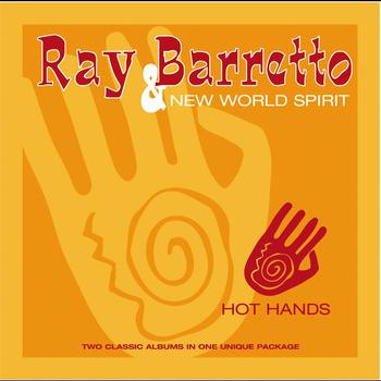 Ray Barretto & New World Spirit - Hot Hands
