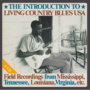 Various Artists - The Introduction to Living Country Blues USA