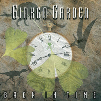 Ginkgo Garden - Back In Time