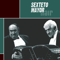 Sexteto Mayor - On Air