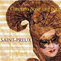 Saint-Preux - Concerto pour une voix