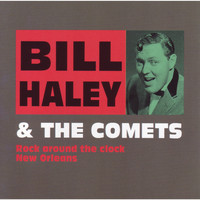 Bill Haley & The Comets - Rock around the clock
