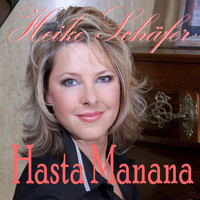 Heike Schäfer - Hasta Manana