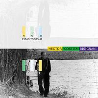 Hector Bisignani - Estão Todos Aì