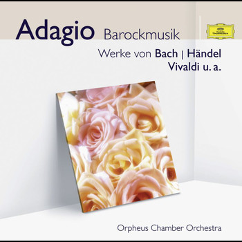 Orpheus Chamber Orchestra - Adagio - Barockmusik