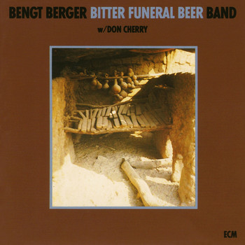 Bengt Berger - Bitter Funeral Beer