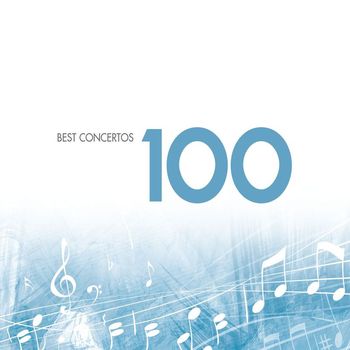 Various Artists - 100 Best Concertos