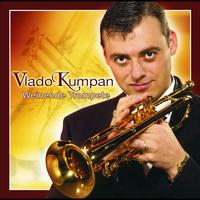 Vlado Kumpan - Weinende Trompete