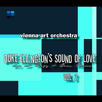 Vienna Art Orchestra - Duke Ellington's Sounds Of Love Vol. 2
