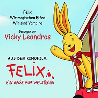 Vicky Leandros - Felix - Ein Hase geht auf Weltreise