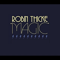 Robin Thicke - Magic