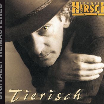 Ludwig Hirsch - Tierisch