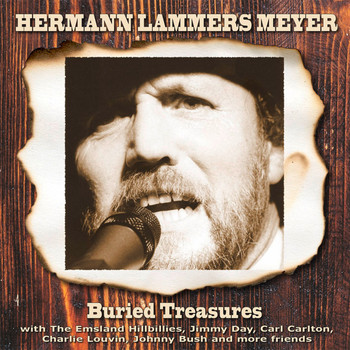 Hermann Lammers Meyer - Buried Treasures - A Collection Of Historical Recordings