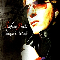 Stefano Picchi - Il Tempo Si Fermo'