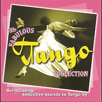 I Salonisti - The Fabulous Tango Collection