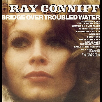 Ray Conniff - Bridge Over Troubled Water