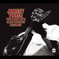 Johnny Young - The Complete Blue Horizon Sessions