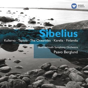 Paavo Berglund - Sibelius: Kullervo