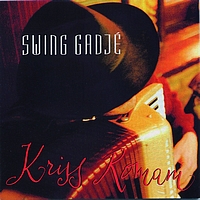 Swing Gadjé - Kriss Romani