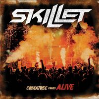Skillet - Comatose Comes Alive (Deluxe Edition)