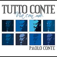 Paolo Conte - Tutto Conte "Via con me"