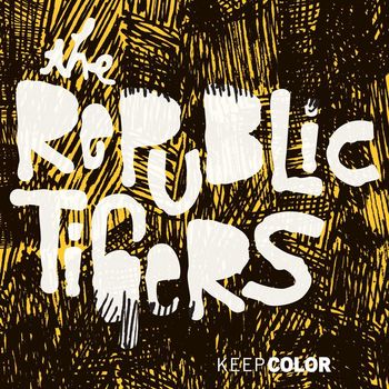 The Republic Tigers - Keep Color