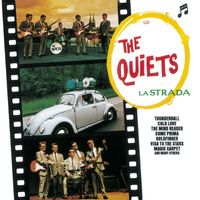The Quiets - La Strada