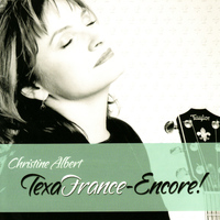 Christine Albert - TexaFrance-Encore!