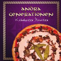 Andra Generationen - Kebabpizza Slivovitza