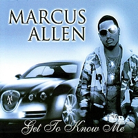 Marcus Allen - Get to Know Me