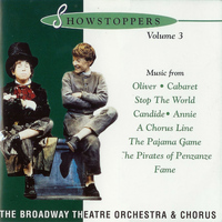 The Broadway Theatre Orchestra - Showstoppers Volume 3
