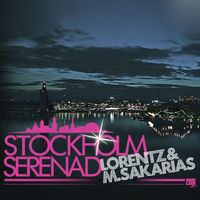 Lorentz & Sakarias - Stockholm Serenad