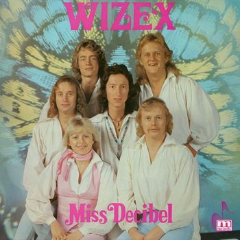 Wizex - Miss Decibel