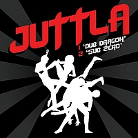 Juttla - Dub Dragon / Sub Zero