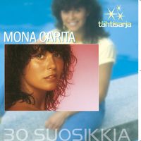 Mona Carita - Tähtisarja - 30 Suosikkia