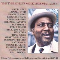 Thelonious Monk - The Thelonious Monk Memorial Album